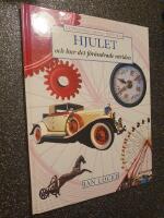 Hjulet och hur det f&ouml;r&auml;ndrade v&auml;rlden