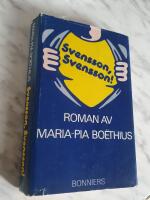 Svensson, Svensson! : [roman]