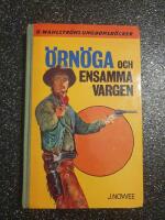 &Ouml;rn&ouml;ga och Ensamma Vargen