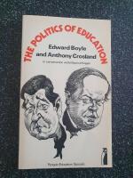 The politics of education - Edward Boyle & Anthony Crosland in conversation with Maurice Kogan