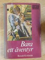 Bara ett &auml;ventyr