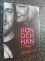 Hon och Han : en k&auml;rlekshistoria mellan himmel och helvete