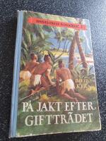 P&aring; jakt efter gifttr&auml;det