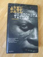 De st&ouml;rsta vatten : kriminalroman