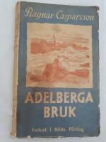 Adelberga bruk