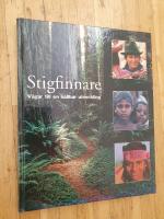 Stigfinnare : v&auml;gar till en h&aring;llbar utveckling