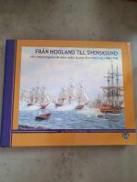 Fr&aring;n Hogland till Svensksund : om drabbningarna till sj&ouml;ss under Gustav III:s ryska krig 1788-1790