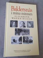 Baldersn&auml;s i mina minnen