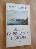 Blick p&aring; Finlands historia
