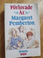 F&ouml;rlorade &aring;r : roman