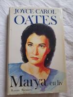 Marya : ett liv : [roman]