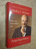 Angel&auml;genheter : finn ditt autentiska jag