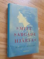Mitt sargade hj&auml;rta : Lilli Jahns liv 1900-1944