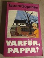 Varf&ouml;r, pappa?