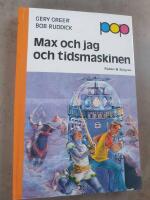 Max och jag och tidsmaskinen