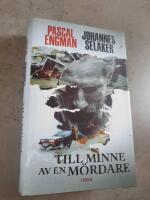 Till minne av en m&ouml;rdare