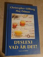 Dyslexi vad &auml;r det?
