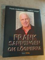 Frank : sanningen om l&ouml;gnerna