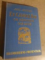 En gammal bok om m&auml;nniskor och djur  del II