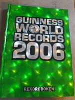 Guinness world records : rekordboken. 2006