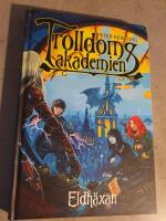 Trolldomsakademien. Eldh&auml;xan