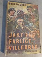 Jakt p&aring; farligt villebr&aring;d