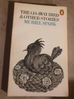 The go-away bird and other stories