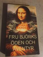 Fru Bj&ouml;rks &ouml;den och &auml;ventyr