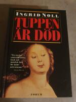 Tuppen &auml;r d&ouml;d