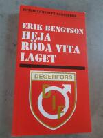 Heja r&ouml;da vita laget : Degerfors, DIF