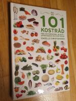 101 Kostr&aring;d f&ouml;r viktnedg&aring;ng, muskeluppbyggnad och god h&auml;lsa