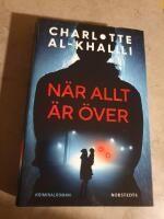 N&auml;r allt &auml;r &ouml;ver