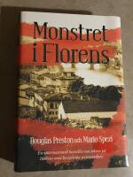 Monstret i Florens : jakten p&aring; en m&ouml;rdare
