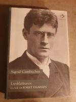 Livskl&auml;ttraren : en bok om Knut Hamsun