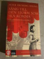 S&aring;ng till den storm som ska komma