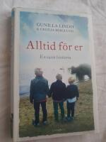 Alltid f&ouml;r er : en sann historia