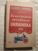 En kort ber&auml;ttelse om traktorer p&aring; ukrainska