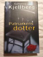 Patriarkens dotter : [detektivroman]