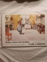Helen, Anna och Caroline : en saga