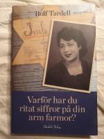 Varf&ouml;r har du ritat siffror p&aring; din arm farmor?