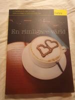 En rimligare v&auml;rld