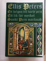 Ett helgon till varje pris : Ett lik f&ouml;r mycket ; Sankt Pers marknad
