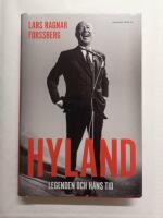 Hyland : legenden och hans tid
