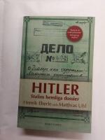 Hitler : Stalins hemliga dossier
