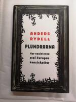 Plundrarna : hur nazisterna stal Europas konstskatter