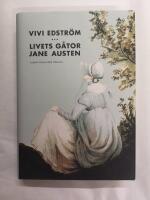 Livets g&aring;tor : Jane Austen