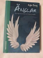&Auml;nglar : l&auml;r dig att se, h&ouml;ra och k&auml;nna &auml;nglar