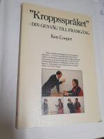 "Kroppsspr&aring;ket" : din genv&auml;g till framg&aring;ng