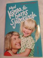 Med k&auml;nsla f&ouml;r barns sj&auml;lvk&auml;nsla