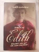 Kampen om Edith : biografi och myt om Edith S&ouml;dergran